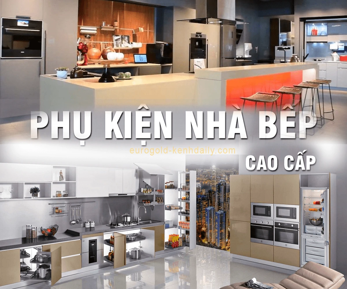 Thiết Bị Nhà Bếp Cao Cấp